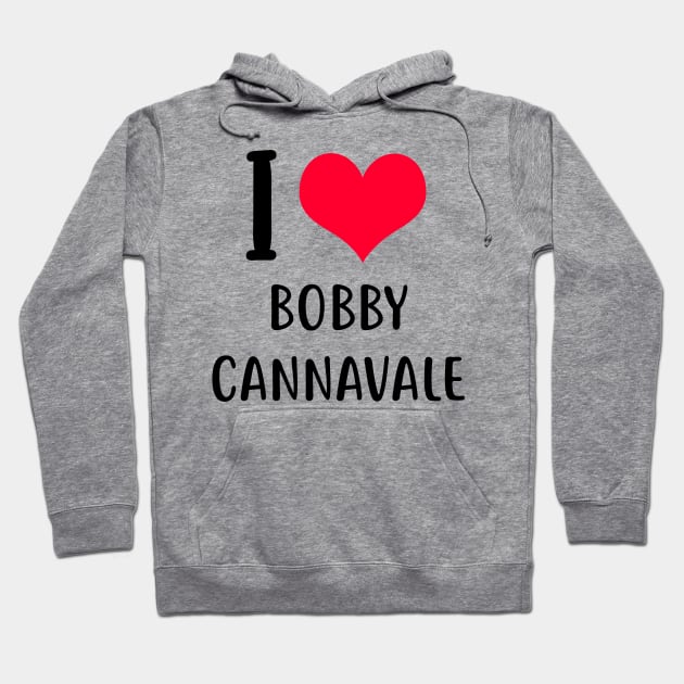 i love bobby cannavale Hoodie by planetary